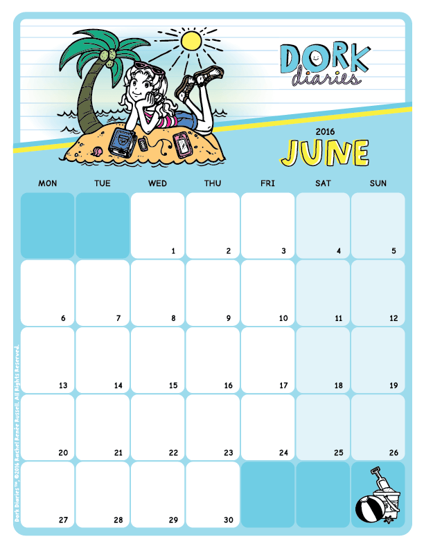 June Calendar Summer Vacation Dork Diaries