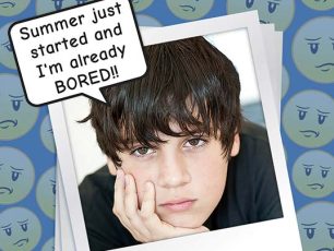 I DON’T KNOW WHAT TO DO ALL SUMMER!!