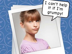 I’M GRUMPY ALL THE TIME!