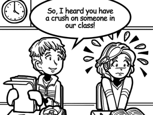 WHEN YOUR CRUSH KNOWS YOU LIKE HIM