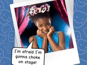 I’m suffering from stage fright!