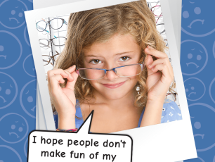 I’M NERVOUS ABOUT WEARING GLASSES!