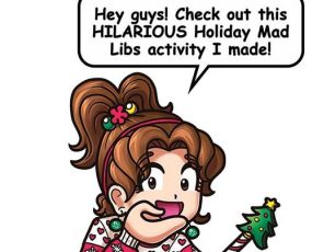 ANYONE UP FOR HOLIDAY MAD LIBS?!
