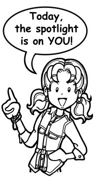 SPOTLIGHT ON…YOU!
