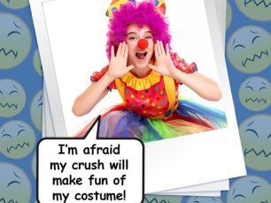 WILL MY CRUSH MAKE FUN OF MY HALLOWEEN COSTUME?