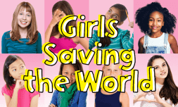 Girls saving the world