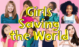 Spolights on girls saving the world